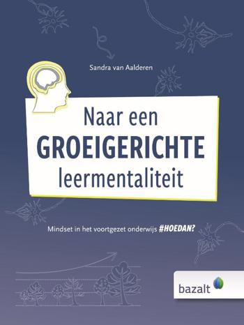 9789461182722 - Naar een groeigerichte leermentaliteit