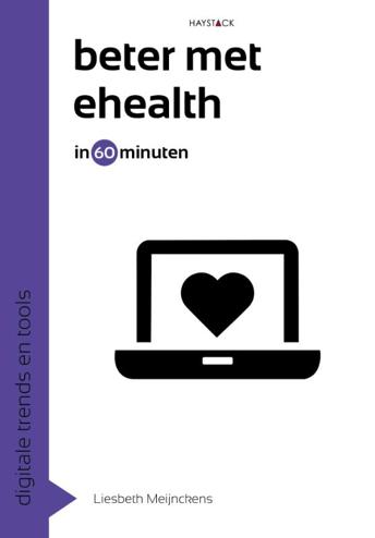 9789461261694 - Beter met eHealth in 60 minuten