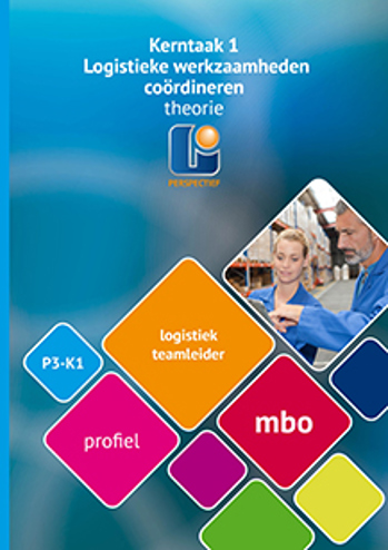 9789461718174 - Logistiek teamleider LT Profieldeel K1 theorie