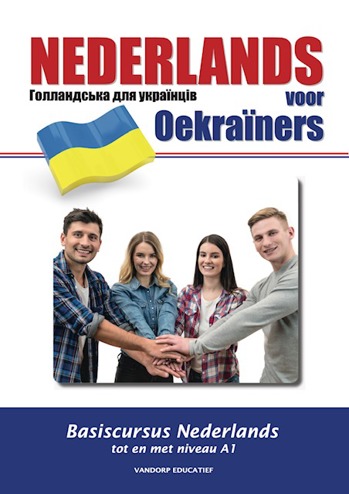9789461853172 - Nederlands voor Oekra+»ners: Basiscursus Nederlands tot niveau A1
