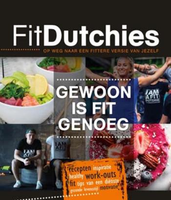9789461888761 - Gewoon is fit genoeg op weg naar een fittere versie van jezelf