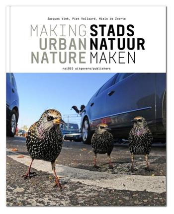 9789462083172 - Stadsnatuur maken / Making urban nature