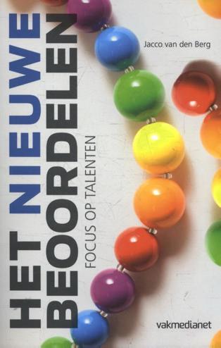 9789462155268 - Het nieuwe beoordelen / Focus op talenten