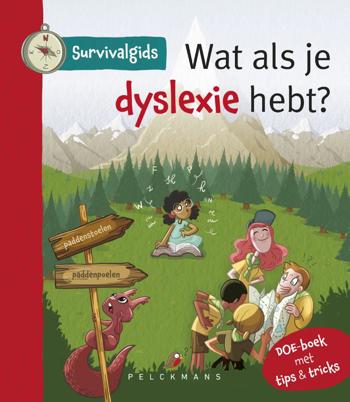 9789462346260 - Survivalgids - Wat als je dyslexie hebt?