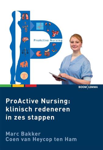 9789462364042 - ProActive Nursing: klinisch redeneren in zes stappen