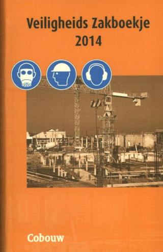 9789462450097 - Veiligheids zakboekje 2014