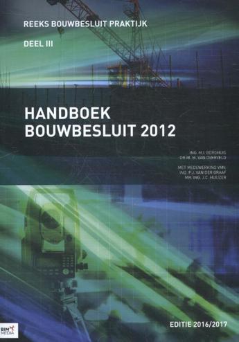 9789462452176 - Handboek bouwbesluit 2012 editie 2016-2017