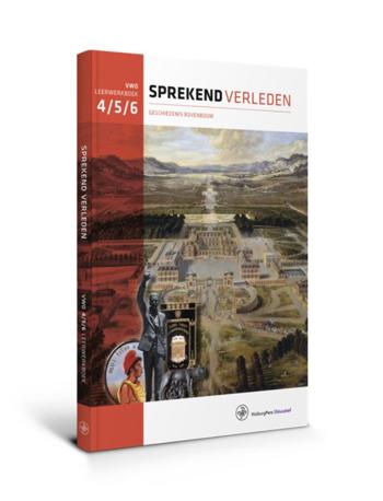 9789462493551 - Sprekend verleden 4/5/6 vwo leerwerkboek