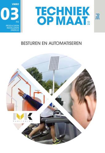 9789462718968 - Techniek op maat 2.0 pie 3 besturen en automatiseren