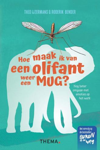 9789462722880 - Hoe maak ik van een olifant weer een mug