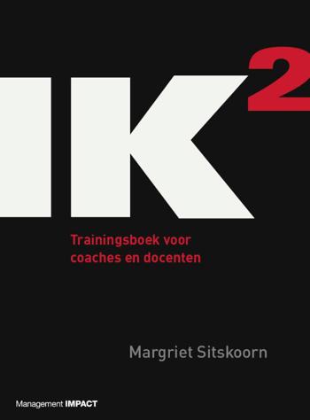 9789462761353 - Ik2 trainingsboek voor coaches en docenten