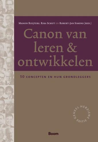 9789462764071 - Canon van leren & ontwikkelen. 50 concepten en hun grondleggers
