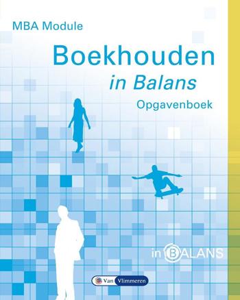 9789462870475 - MBA Module Boekhouden in balans opgavenboek