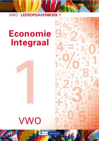 9789462871434 - Economie Integraal vwo leeropgavenboek 1