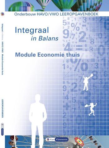 9789462871618 - Economie Integraal in balans onderbw havo/vwo economie thuis