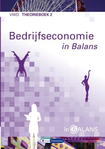 9789462871892 - Bedrijfseconomie in balans vwo theorieboek 2