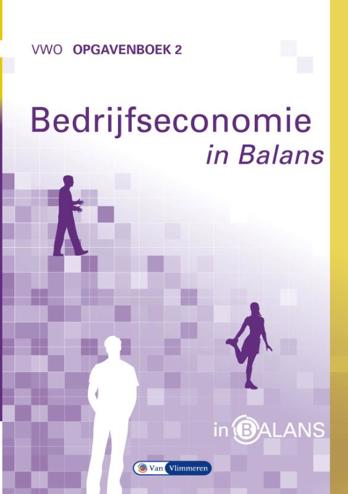 9789462871915 - Bedrijfseconomie in balans vwo opgavenboek 2