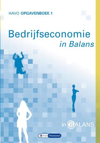 9789462871953 - Bedrijfseconomie in balans havo opgavenboek 1