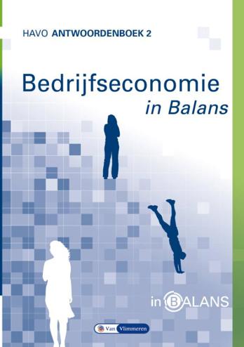 9789462872004 - Bedrijfseconomie in balans havo antwoordenboek 2