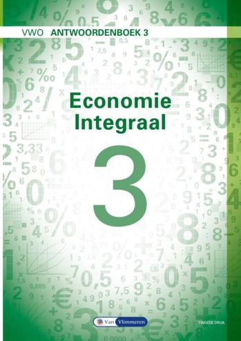 9789462873681 - Economie Integraal vwo antwoordenboek 3