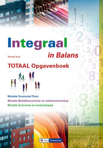 9789462874084 - Economie Integraal in balans onderbw havo/vwo totaal opgaven