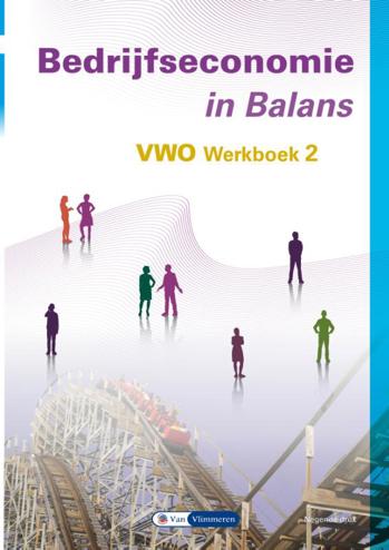 9789462874213 - Bedrijfseconomie in balans vwo werkboek 2