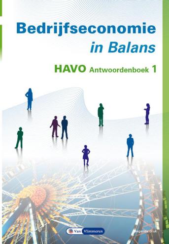9789462874275 - Bedrijfseconomie in balans havo antwoordenboek 1