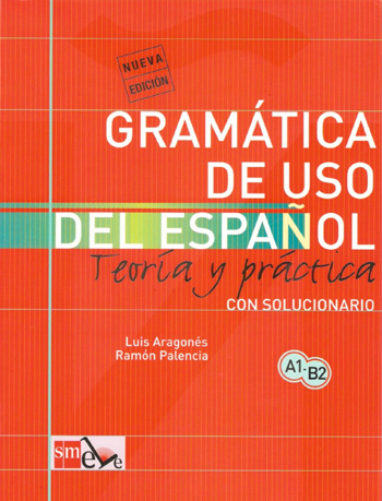 9789462932746 - Gramática de uso del español A1-B2 teoria y práctica con solucionario