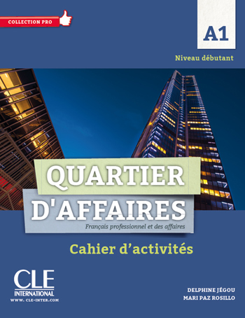 9789462937338 - Quartier d'affaires A1 cahier d'activités