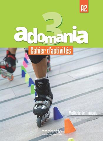 9789462938717 - Adomania 3 cahier d'activités + Parcours digital