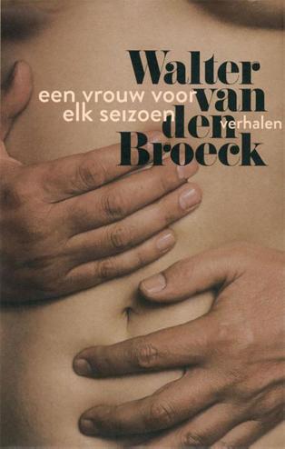 9789463101554 - Een vrouw voor elk seizoen