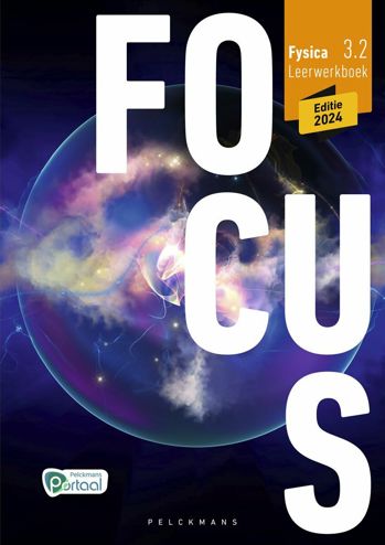 9789463107150 - Focus Fysica 3.2 leerwkbk (ed 2024) (incl Pelckmans Portaal)