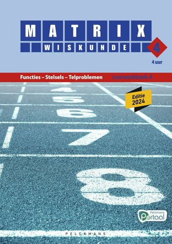 9789463108898 - Matrix wiskunde 4.4 lwb A functies-stelsels-telprobl (ed2024) (+Portl)
