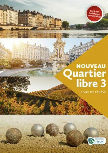 9789463109376 - Nouveau Quartier libre 3 livre de l'élève (ed 2024)(+ Pelckm port)