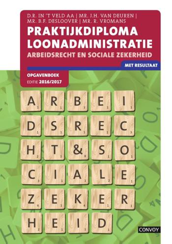 9789463170161 - PDL Arbeidsrecht Sociale Zekerheid 16/17 Opgavenboek