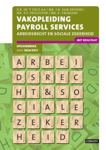 9789463170215 - VPS Arbeidsrecht Sociale Zekerheid 16/17 Opgavenboek