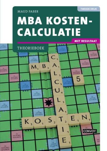 9789463170444 - MBA Kostencalculatie met Resultaat Theorieboek