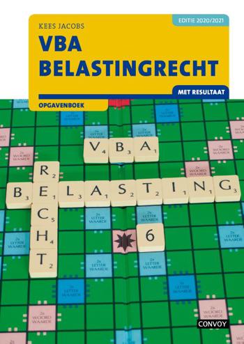 9789463172356 - VBA Belastingrecht met resultaat 2020-2021