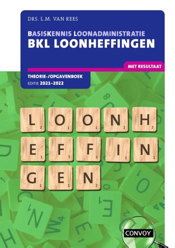 9789463172561 - BKL Loonheffingen Theorie-/opgavenboek 2021-2022