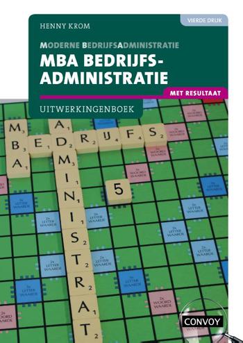 9789463172837 - MBA Bedrijfsadministratie met resultaat Uitwerkingenboek