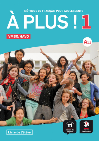 9789463250214 - A plus ! 1 tekstboek vmbo/havo