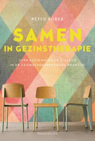 9789463370691 - Samen in gezinstherapie: over afstemming en dialoog in de gezinstherapeutische praktijk