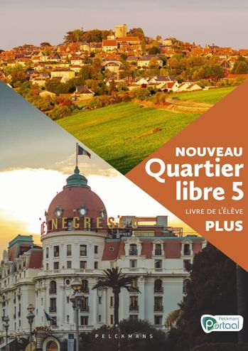 9789463373944 - Nouveau Quartier libre 5 plus livre de l'élève(+Pelckm Port)