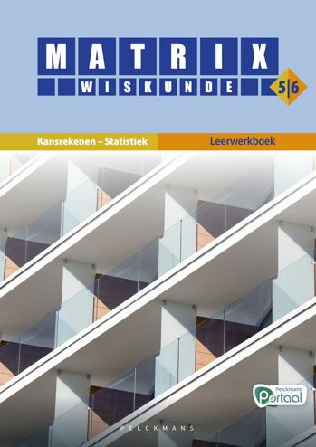 9789463375214 - Matrix wiskunde 5/6 kansrek stat drstr bas dubb lwb (+Port)