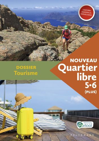 9789463376754 - Nouveau Quartier libre 5/6 plus Dossier Tourisme (+ Pelckm Port)