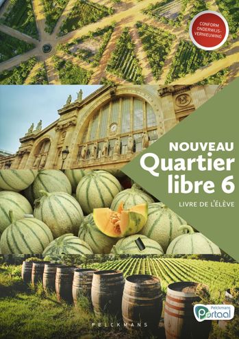 9789463377270 - Nouveau Quartier libre 6 livre de l'élève (incl Pelckm Port)