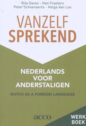 9789463446976 - Vanzelfsprekend. Nederlands voor anderstaligen werkboek