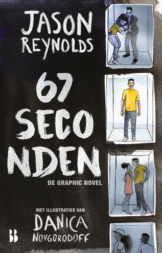 9789463492096 - 67 seconden: de graphic novel