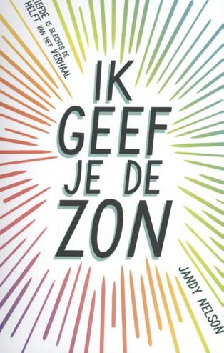 9789463492409 - Ik geef je de zon