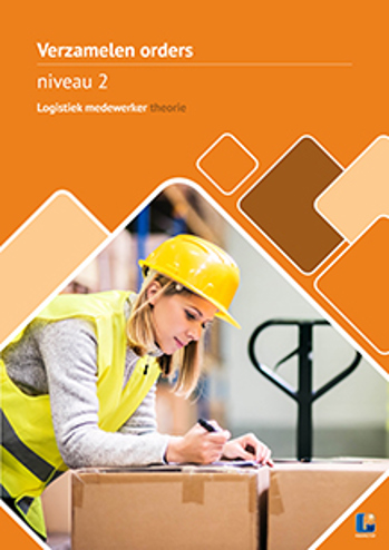 9789463760294 - Logistiek medewerker theorie Orders Verzamelen